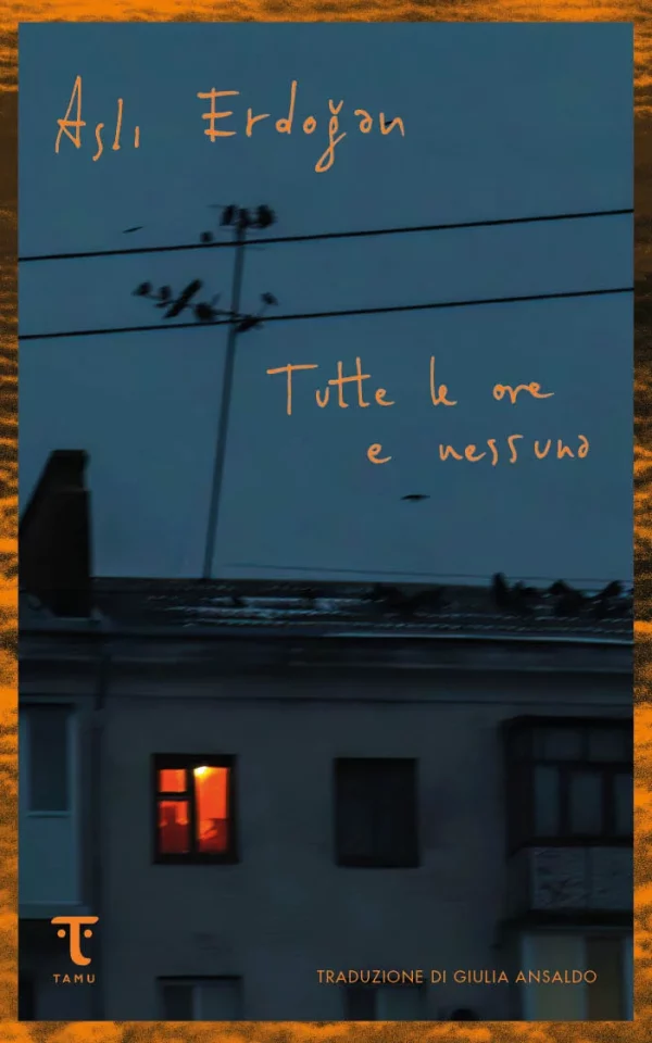 Tutte le ore e nessuna