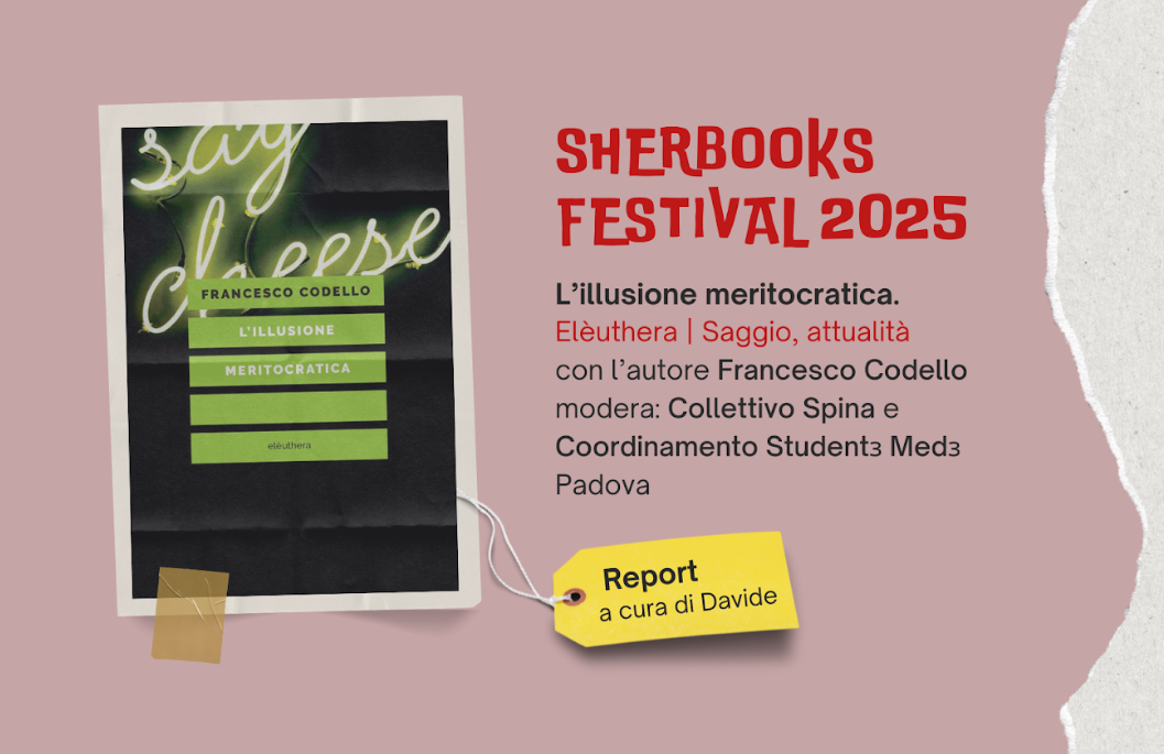 Sherbooks 2025: Meritocrazia e educazione autoritaria, l’istruzione va meritata?